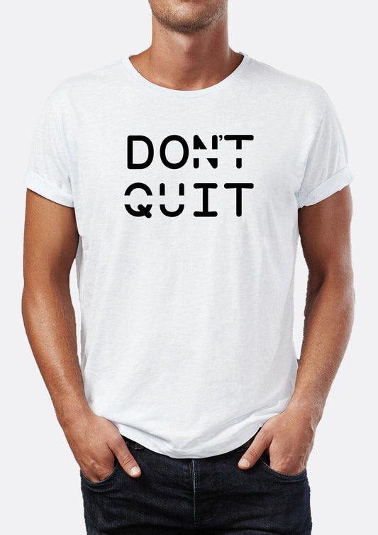 Don't Quit Slogan Printed Bicycle Bike Men's T -shirt