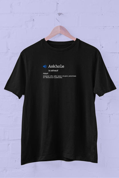 Fixed Words Dictionary "ASKHOLLE" printed Crew Neck men's t -shirt